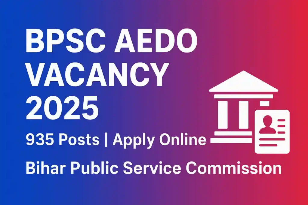 BPSC AEDO Recruitment 2025