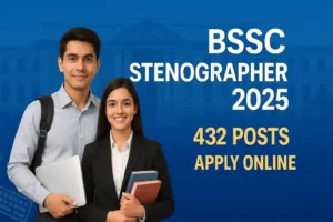BSSC Stenographer 2025 Apply Online for 432 Posts – Notification, Dates, Eligibility